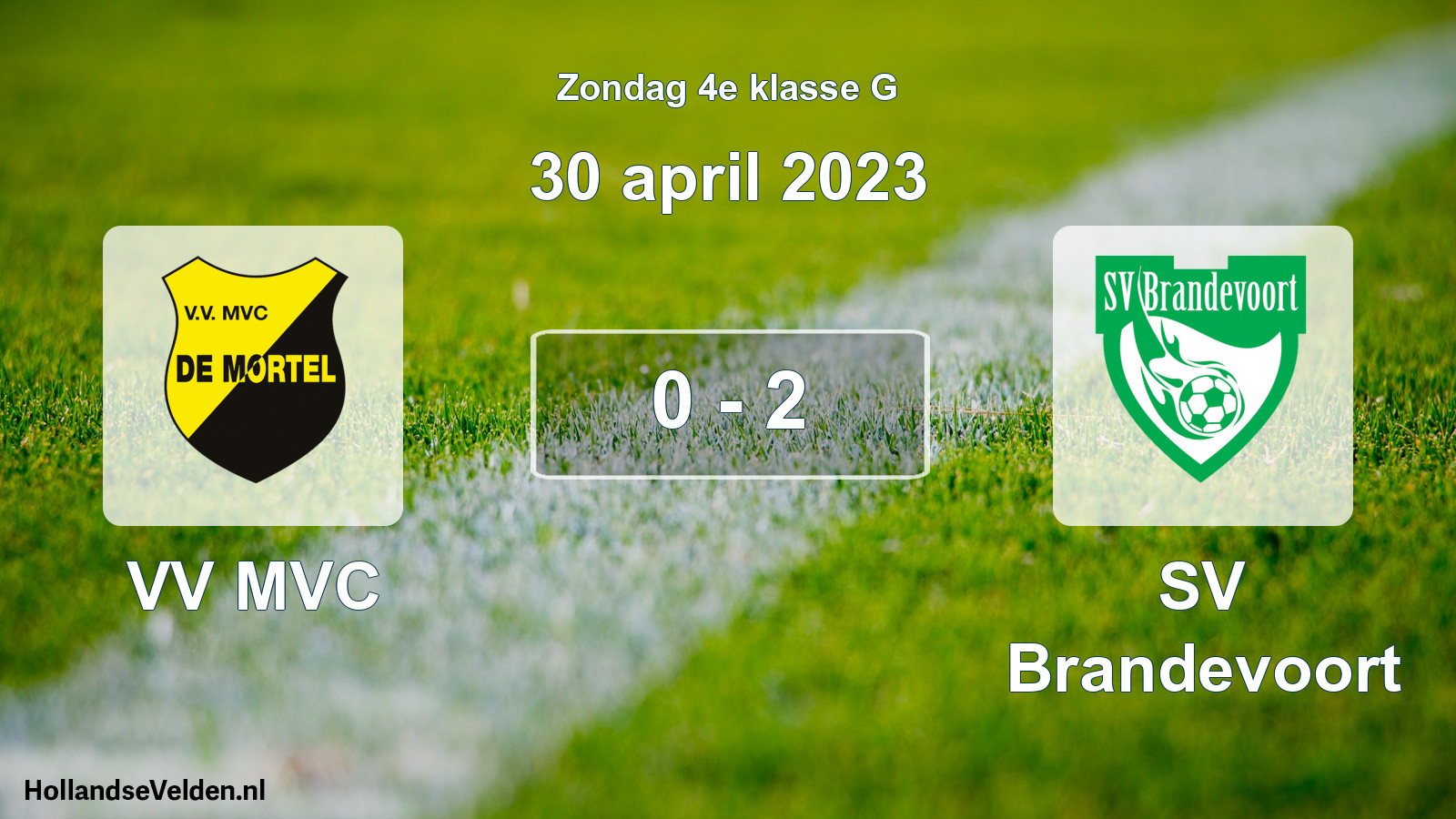 Total number of matches played: VV MVC - SV Brandevoort 0 - 2 (30 April 2023)