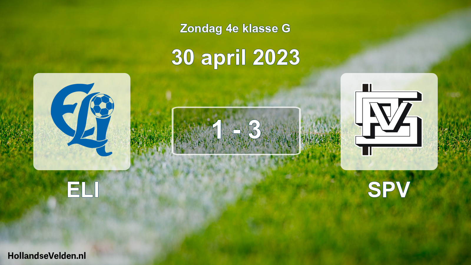 Total number of matches played: ELI - SPV 1 - 3 (30 April 2023)