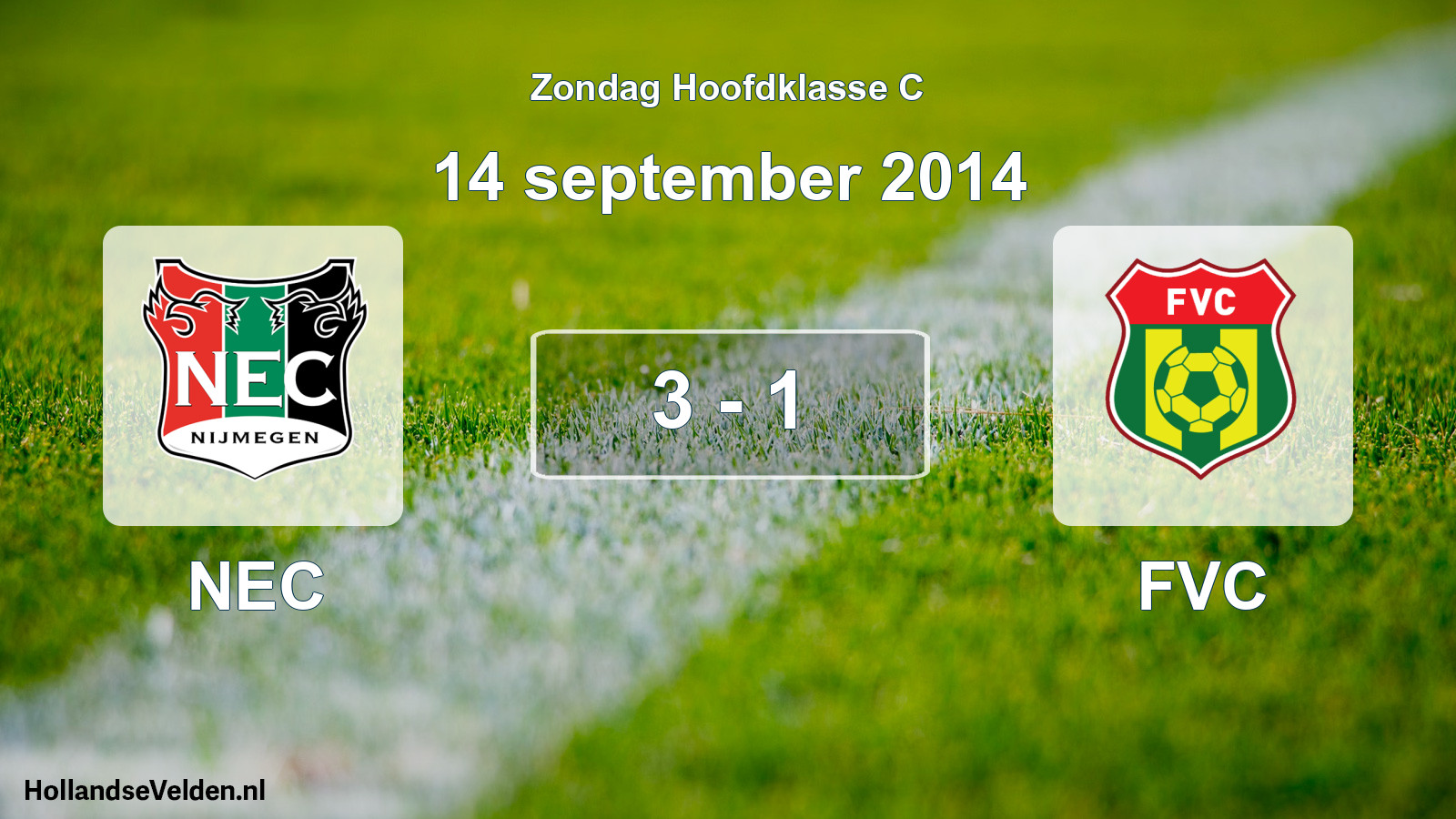 Total number of matches played: NEC - FVC 3 - 1 (14 September 2014)