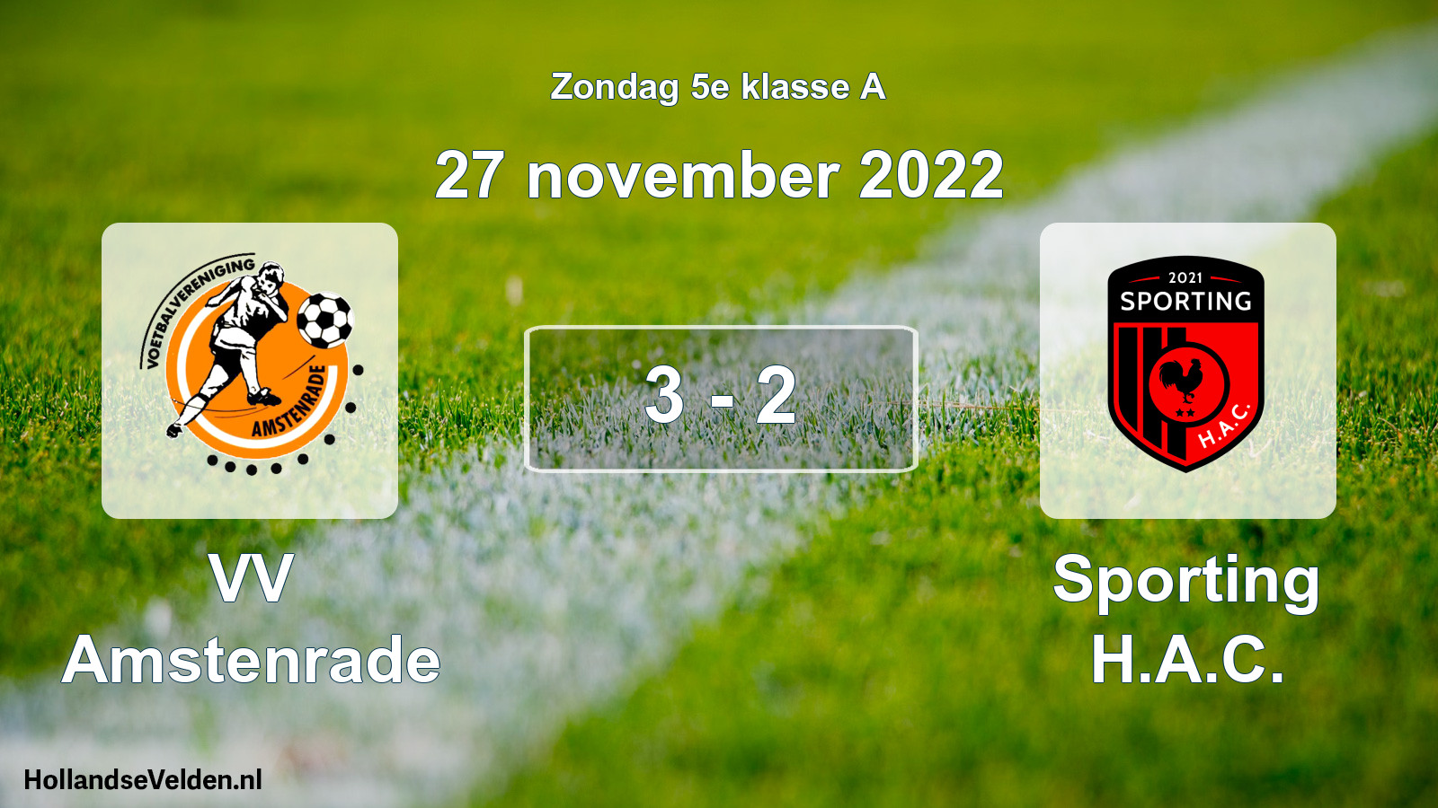 Total number of matches played: VV Amstenrade - Sporting H.A.C. 3 - 2 (27 November 2022)