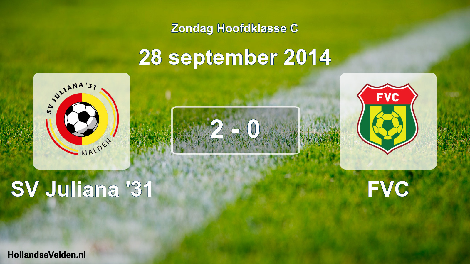 Total number of matches played: SV Juliana '31 - FVC 2 - 0 (28 September 2014)