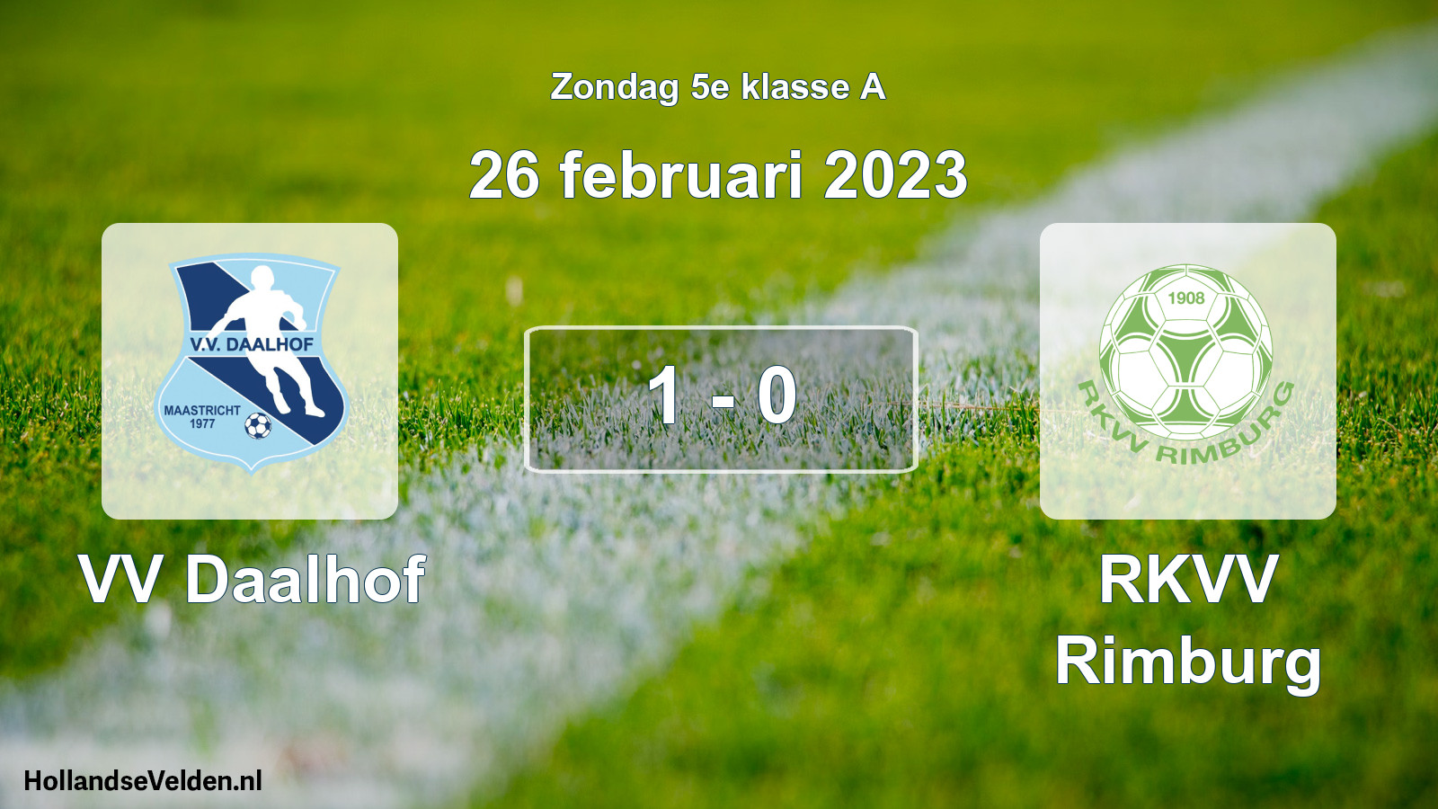 Total number of matches played: VV Daalhof - RKVV Rimburg 1 - 0 (26 February 2023)