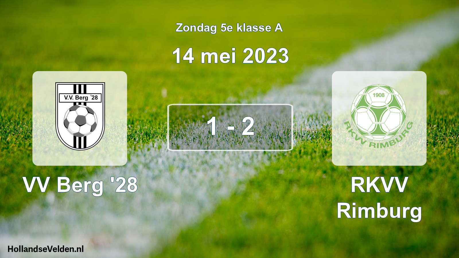 Total number of matches played: VV Berg '28 - RKVV Rimburg 1 - 2 (14 May 2023)