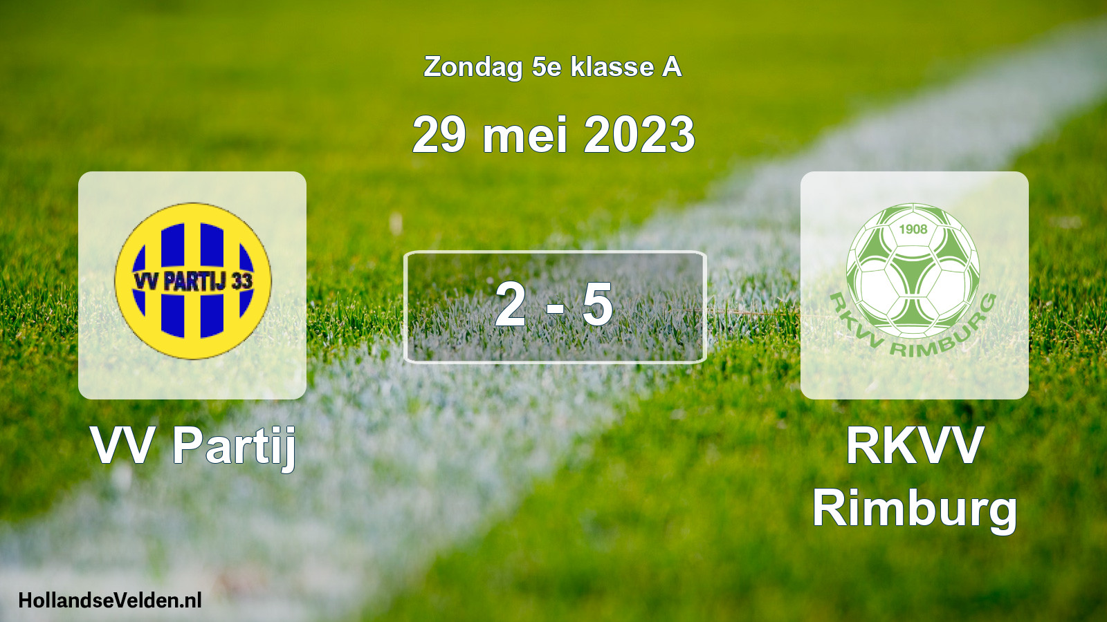 Total number of matches played: VV Partij - RKVV Rimburg 2 - 5 (29 May 2023)
