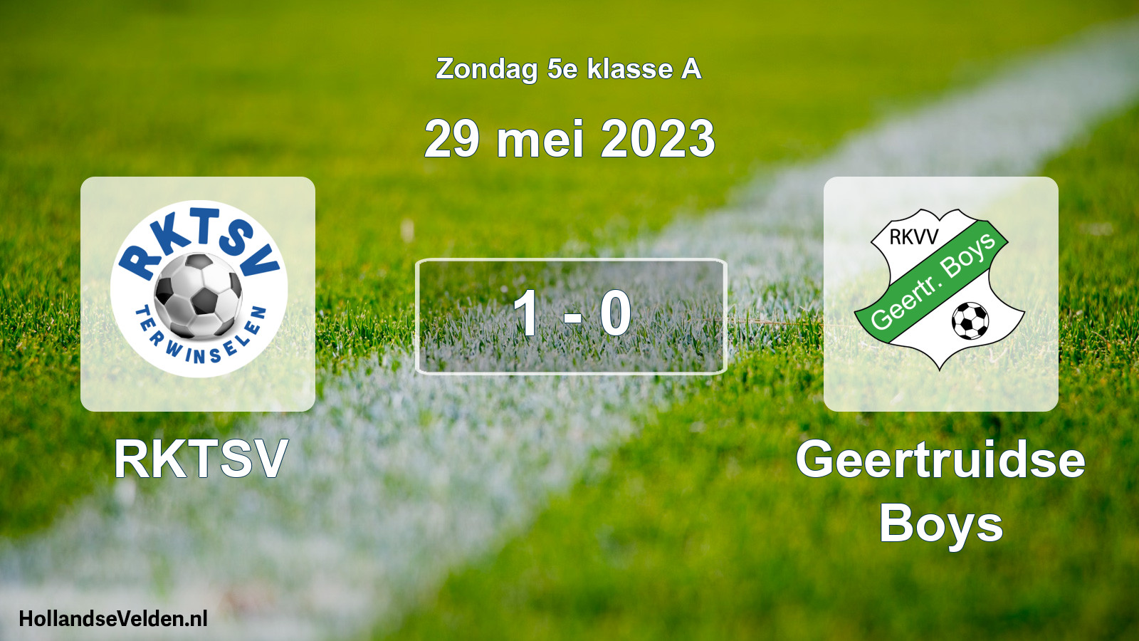 Total number of matches played: RKTSV - Geertruidse Boys 1 - 0 (29 May 2023)