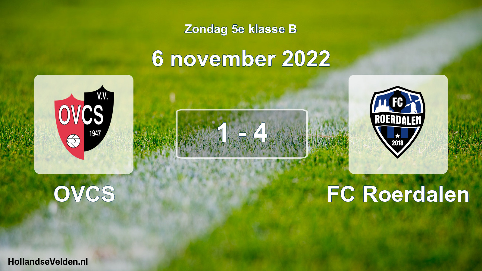 Total number of matches played: OVCS - FC Roerdalen 1 - 4 (6 November 2022)