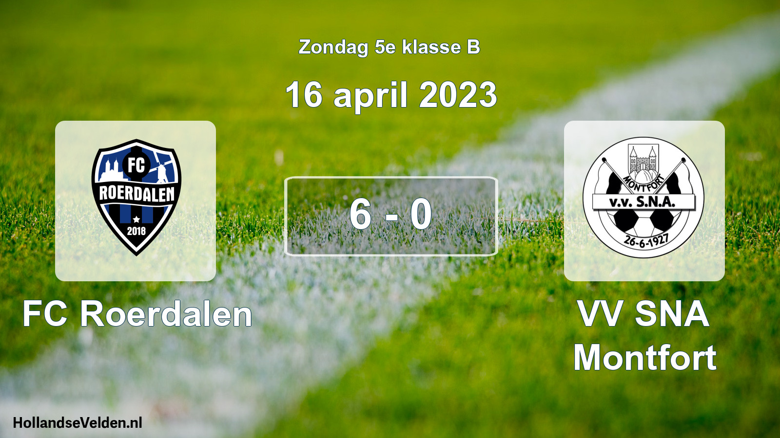 Total number of matches played: FC Roerdalen - VV SNA Montfort 6 - 0 (16 April 2023)