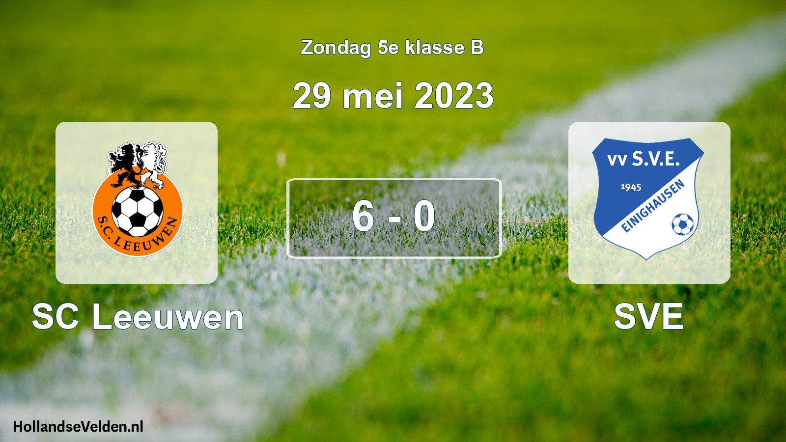 Total number of matches played: SC Leeuwen - SVE 6 - 0 (29 May 2023)