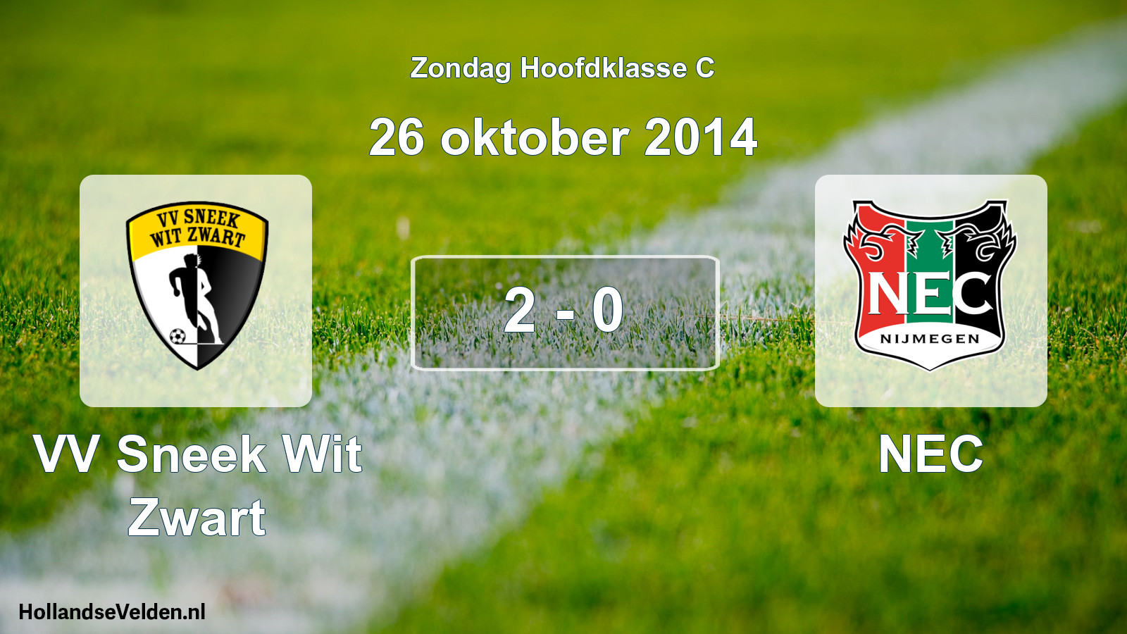 Total number of matches played: VV Sneek Wit Zwart - NEC 2 - 0 (26 October 2014)