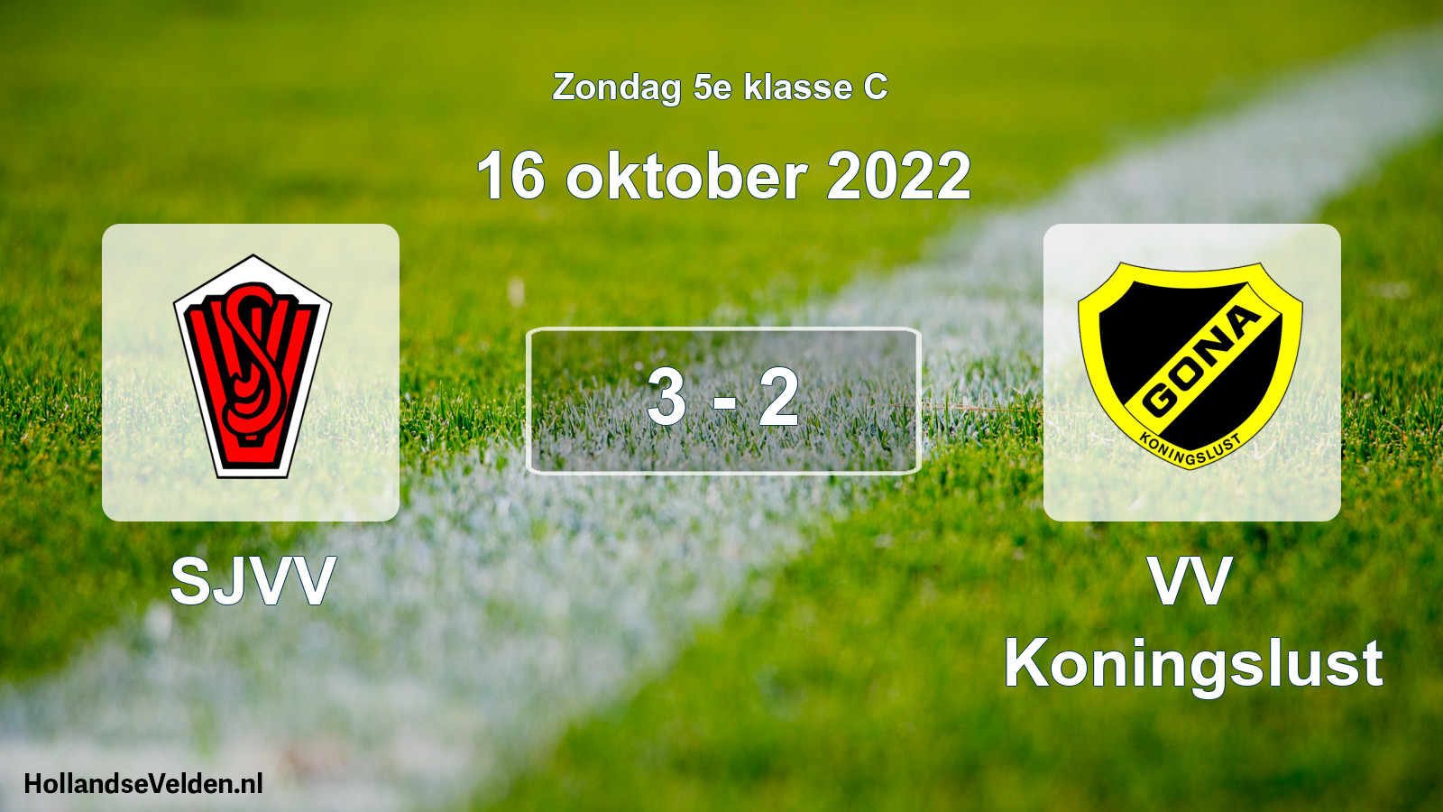 Total number of matches played: SJVV - VV Koningslust 3 - 2 (16 October 2022)