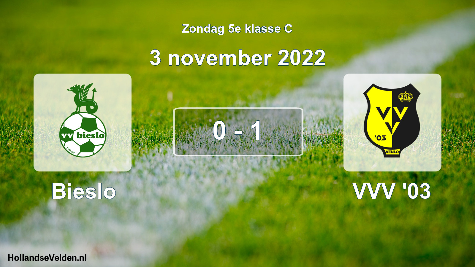Total number of matches played: Bieslo - VVV '03 0 - 1 (3 November 2022)