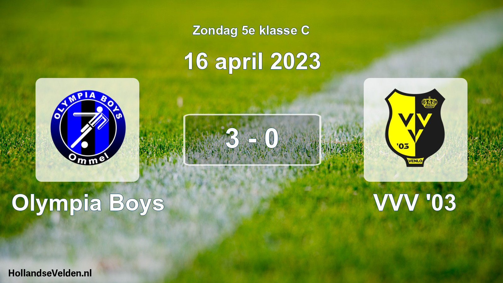 Total number of matches played: Olympia Boys - VVV '03 3 - 0 (16 April 2023)