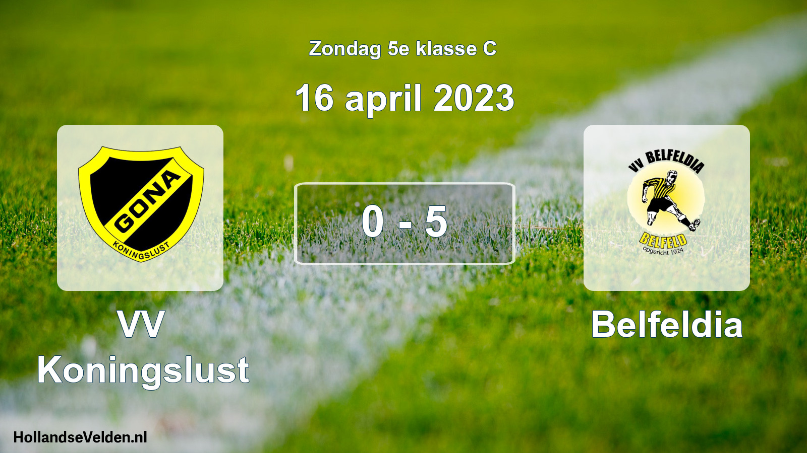 Total number of matches played: VV Koningslust - Belfeldia 0 - 5 (16 April 2023)