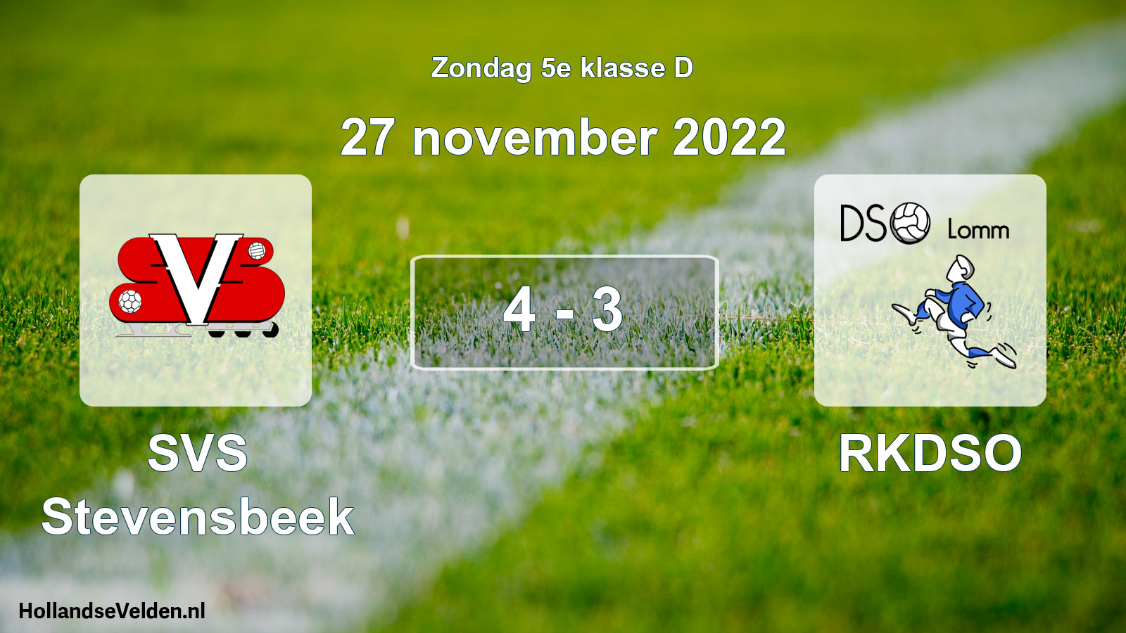 Total number of matches played: SVS Stevensbeek - RKDSO 4 - 3 (27 November 2022)