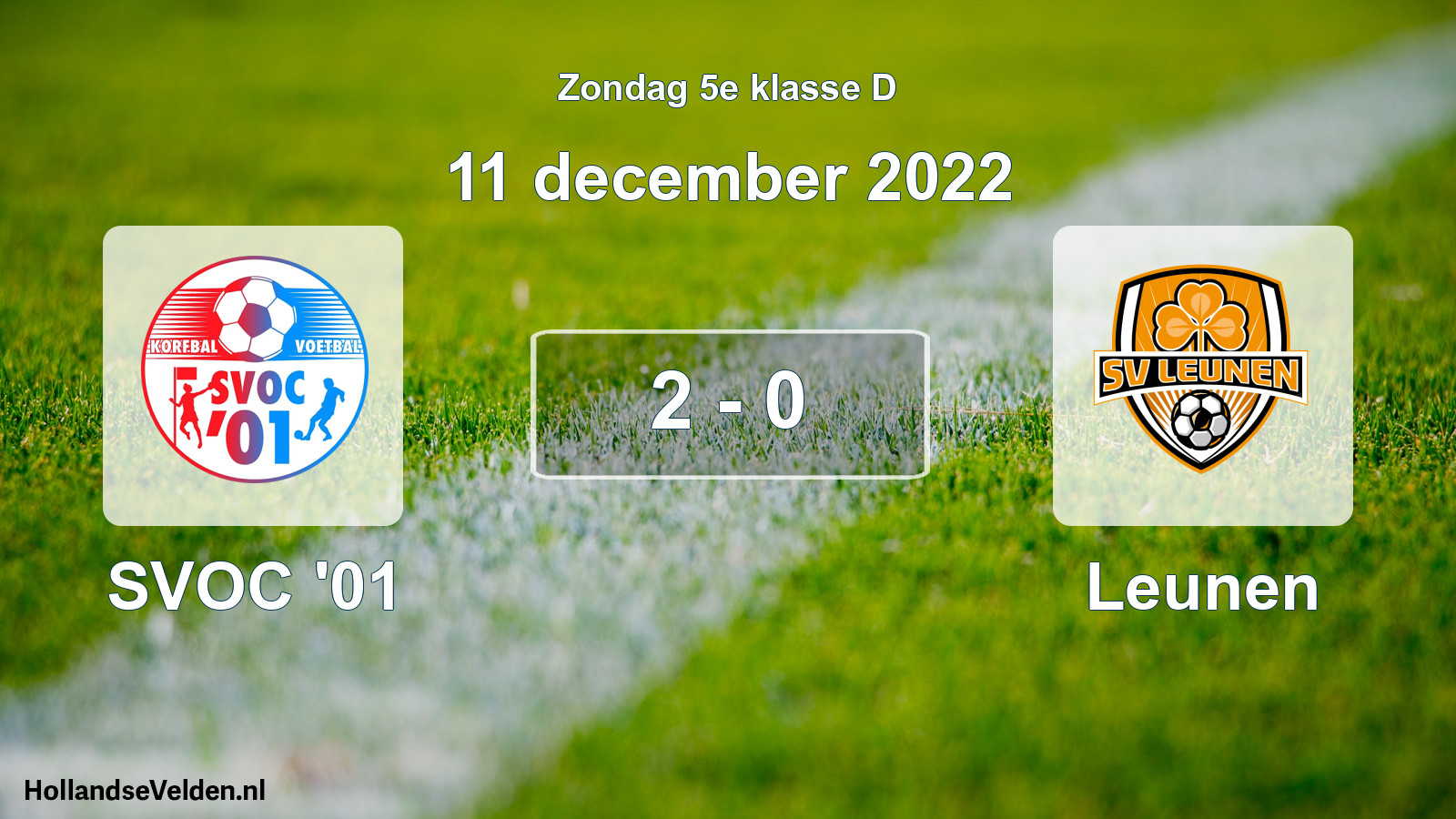 Total number of matches played: SVOC '01 - Leunen 2 - 0 (11 December 2022)