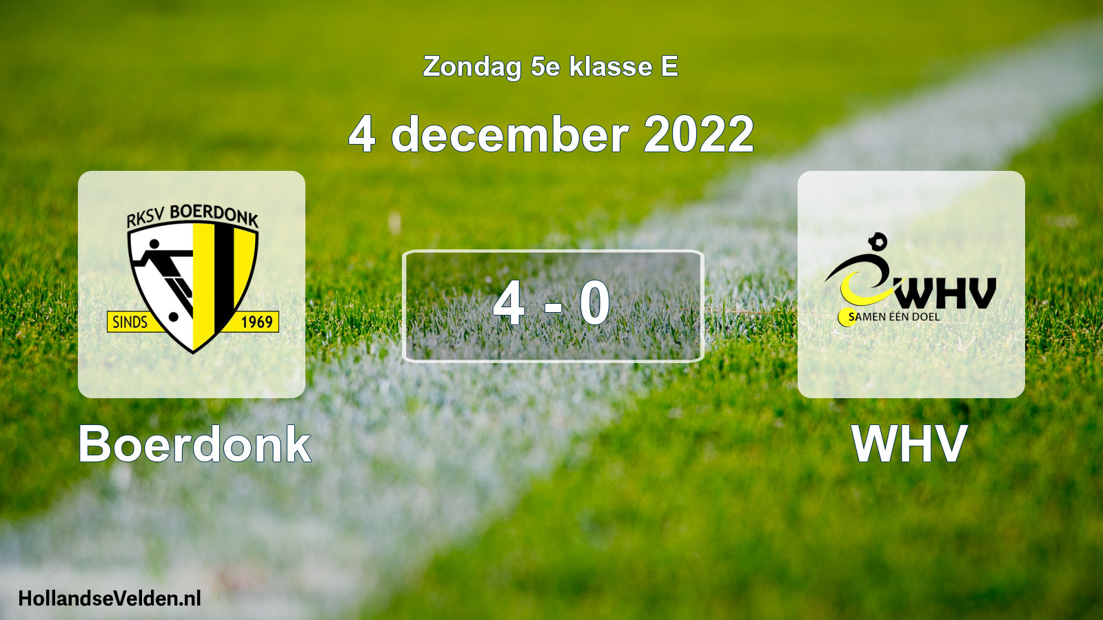 Total number of matches played: Boerdonk - WHV 4 - 0 (4 December 2022)