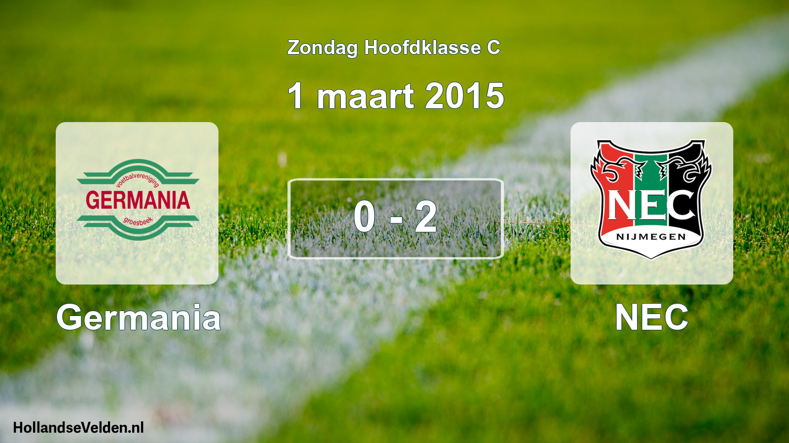Total number of matches played: Germania - NEC 0 - 2 (1 March 2015)