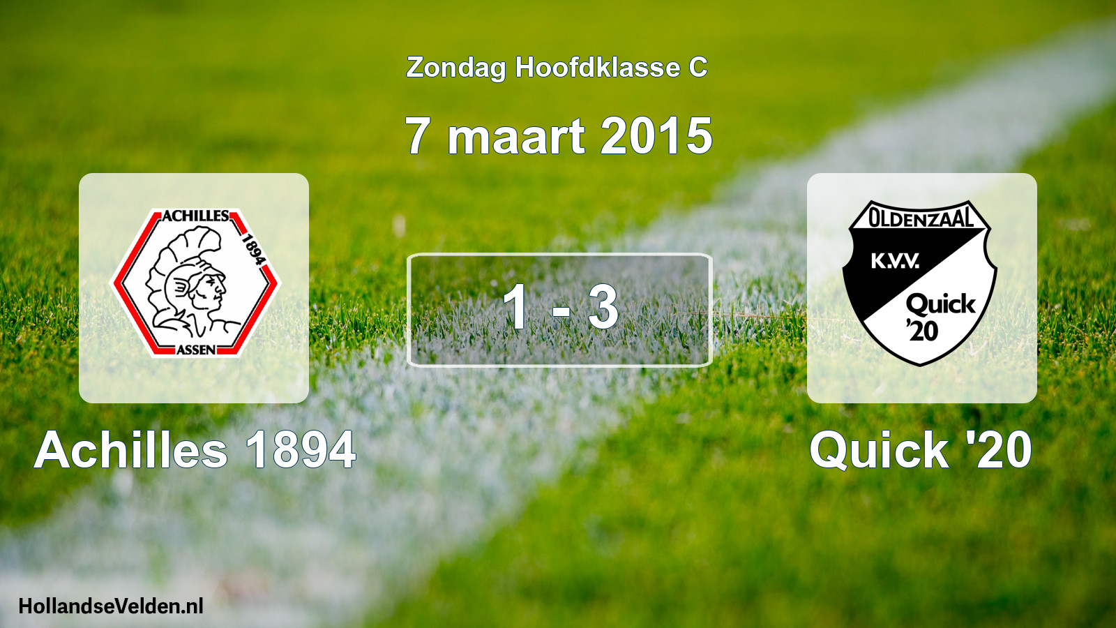 Total number of matches played: Achilles 1894 - Quick '20 1 - 3 (7 March 2015)