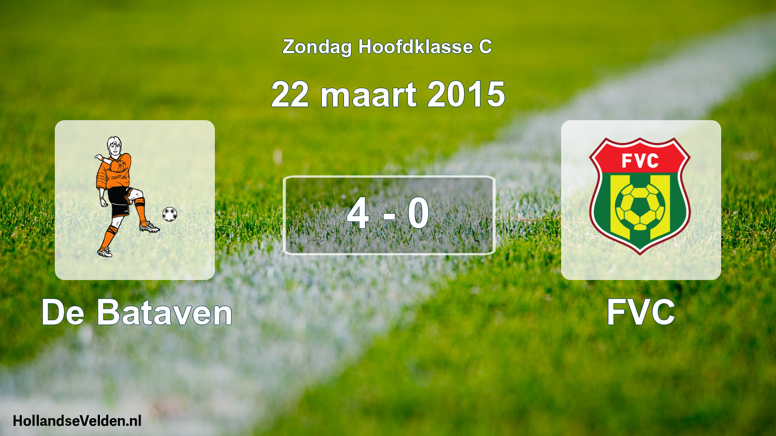Total number of matches played: De Bataven - FVC 4 - 0 (22 March 2015)