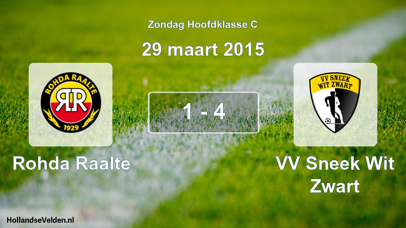 Total number of matches played: Rohda Raalte - VV Sneek Wit Zwart 1 - 4 (29 March 2015)