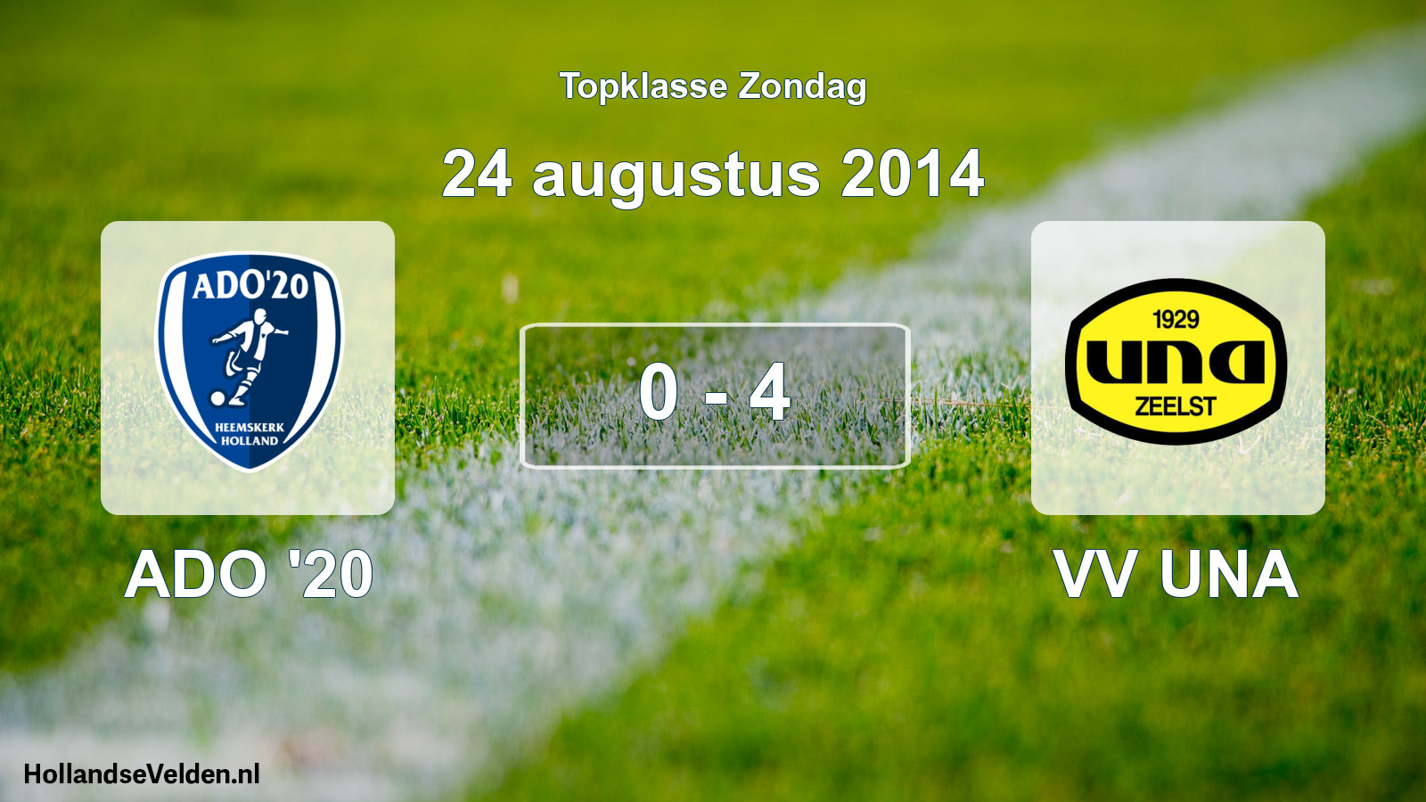 Total number of matches played: ADO '20 - VV UNA 0 - 4 (24 August 2014)