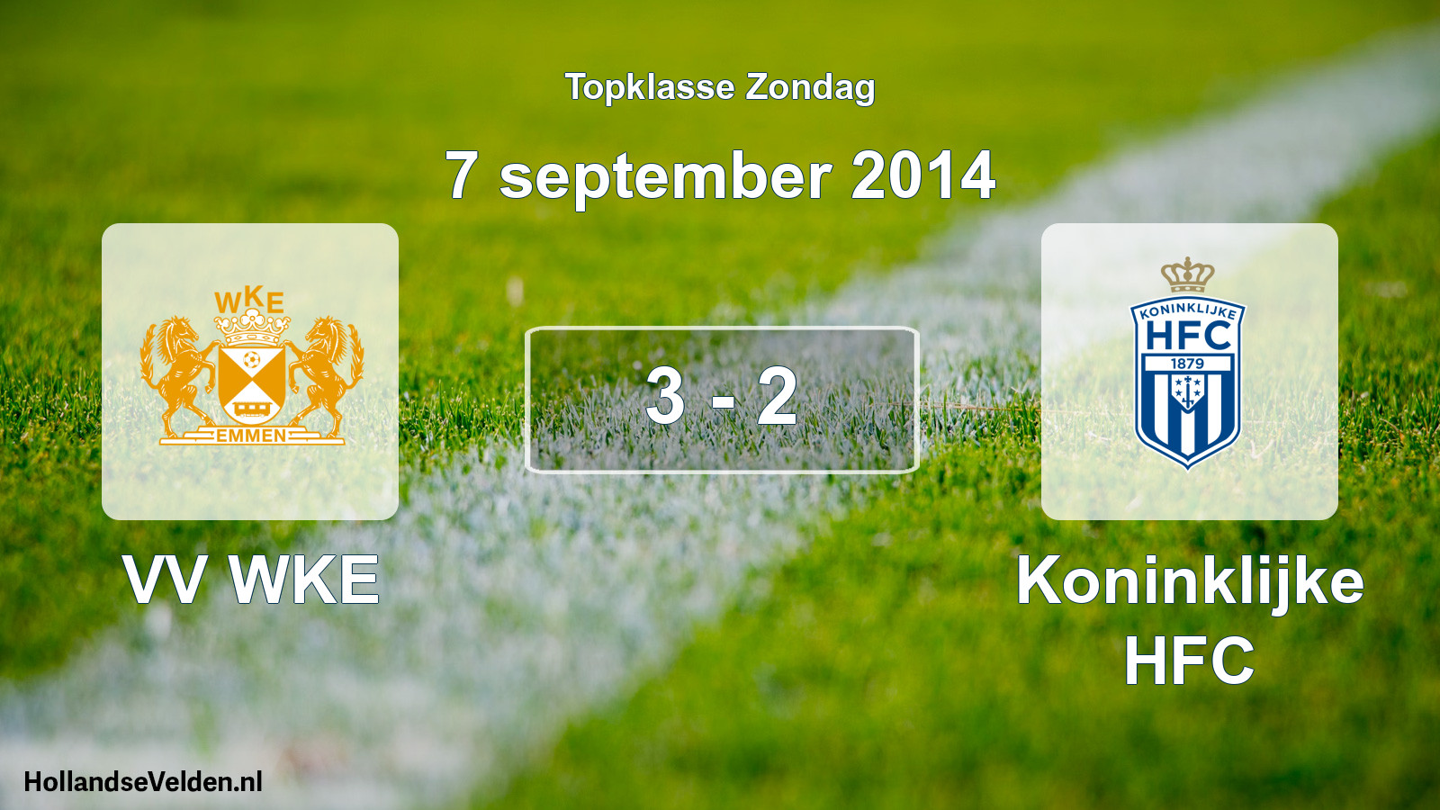 Total number of matches played: VV WKE - Koninklijke HFC 3 - 2 (7 September 2014)
