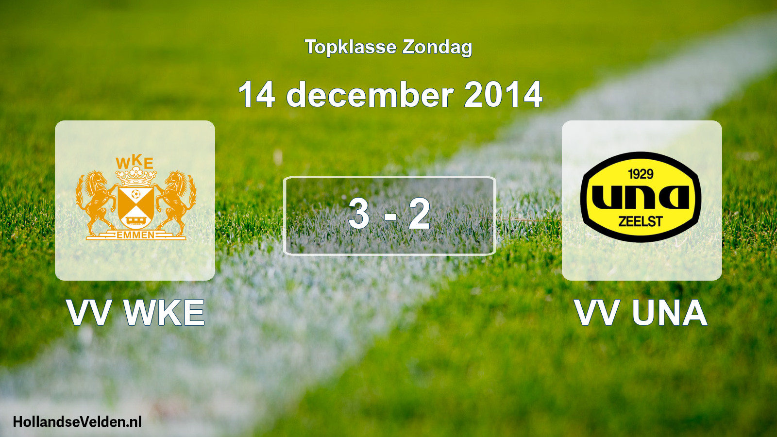 Total number of matches played: VV WKE - VV UNA 3 - 2 (14 December 2014)
