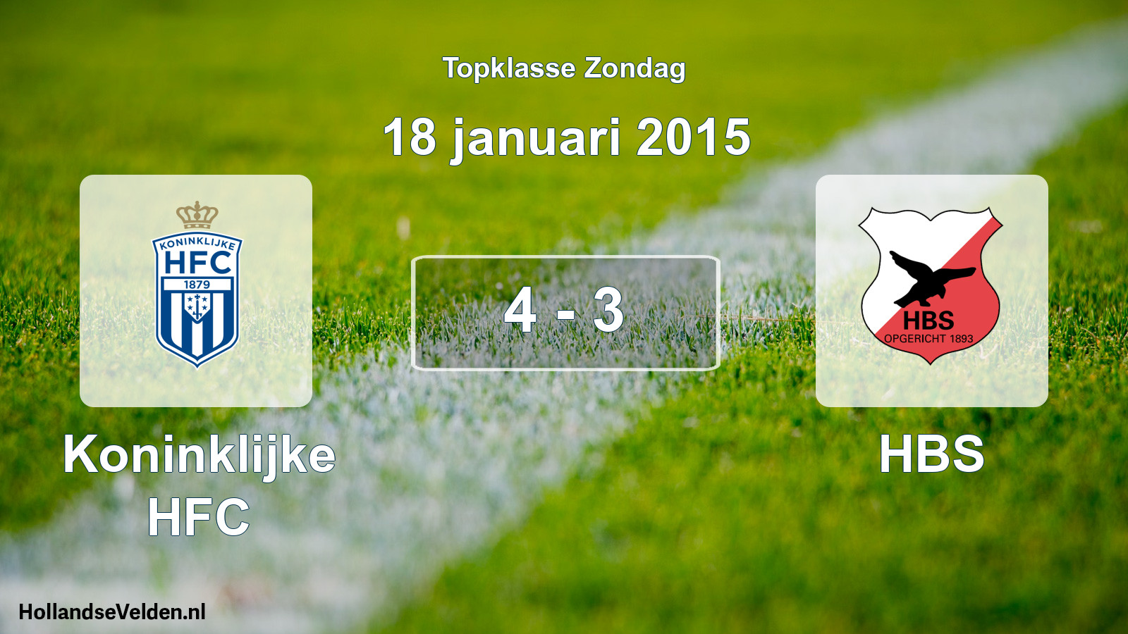 Total number of matches played: Koninklijke HFC - HBS 4 - 3 (18 January 2015)