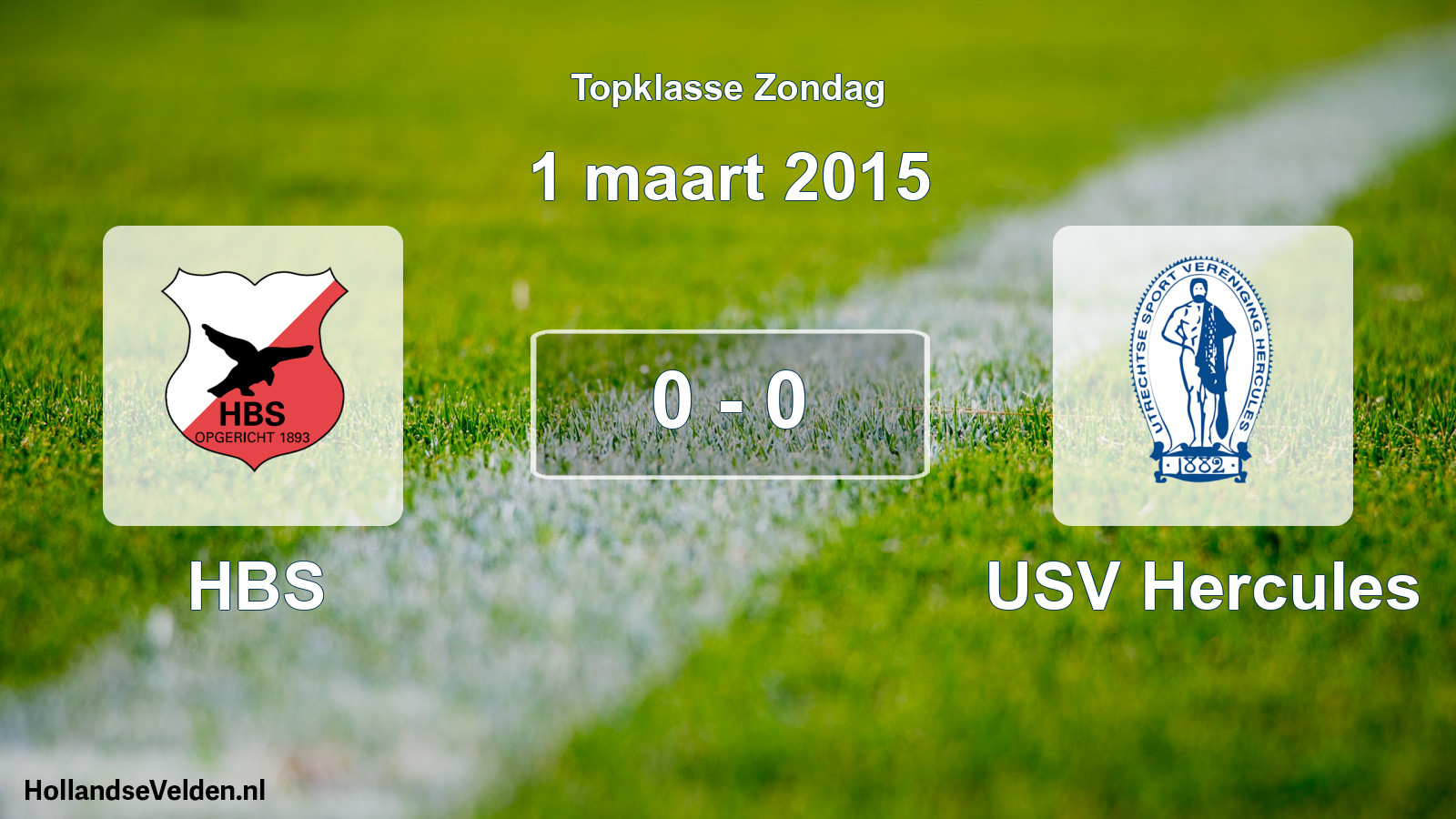 Total number of matches played: HBS - USV Hercules 0 - 0 (1 March 2015)