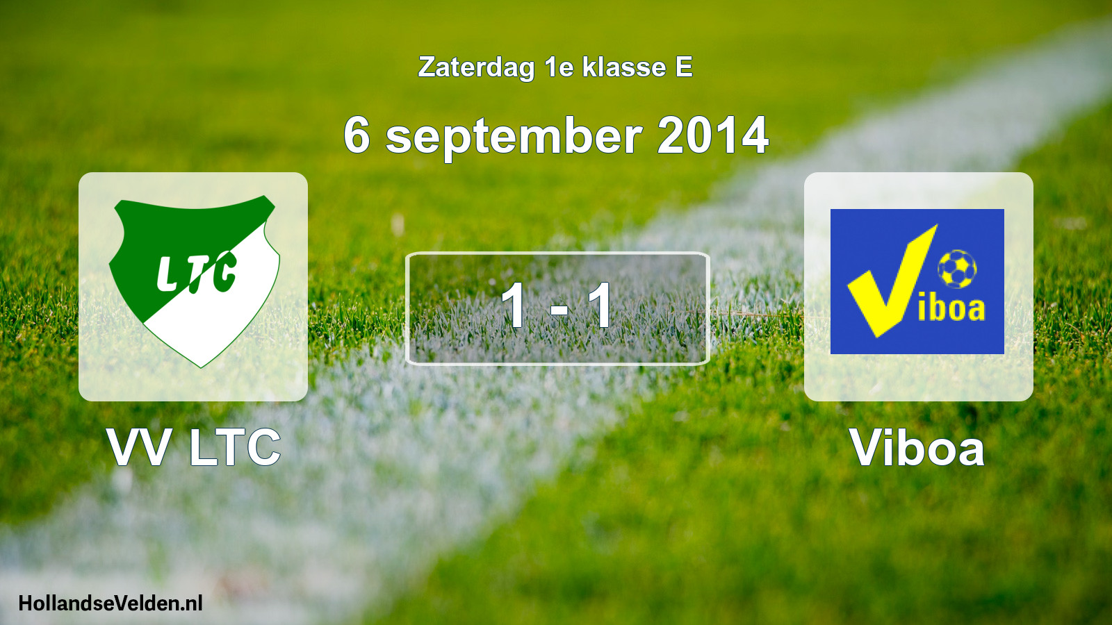 Total number of matches played: VV LTC - Viboa 1 - 1 (6 September 2014)
