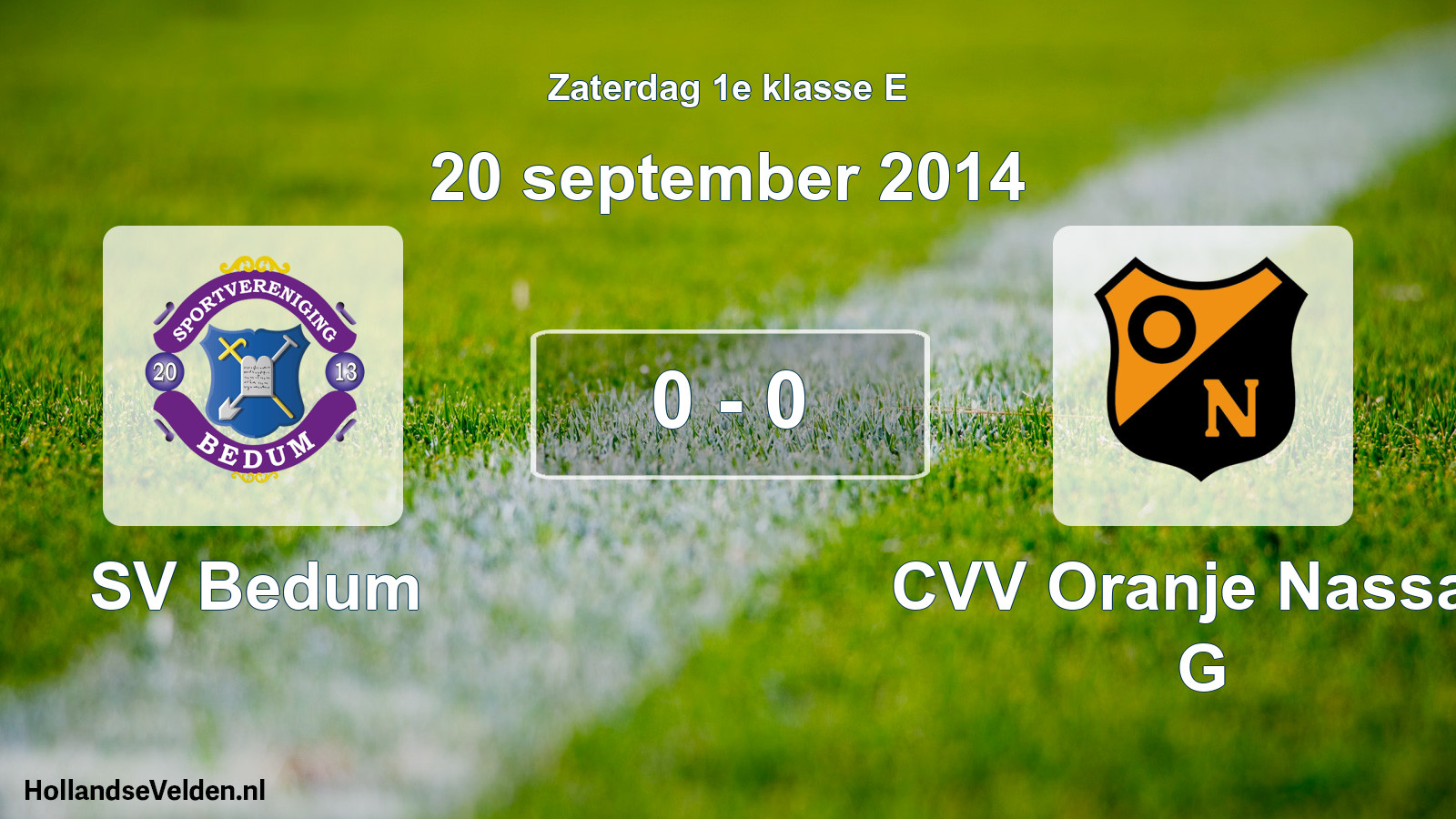 Total number of matches played: SV Bedum - CVV Oranje Nassau G 0 - 0 (20 September 2014)