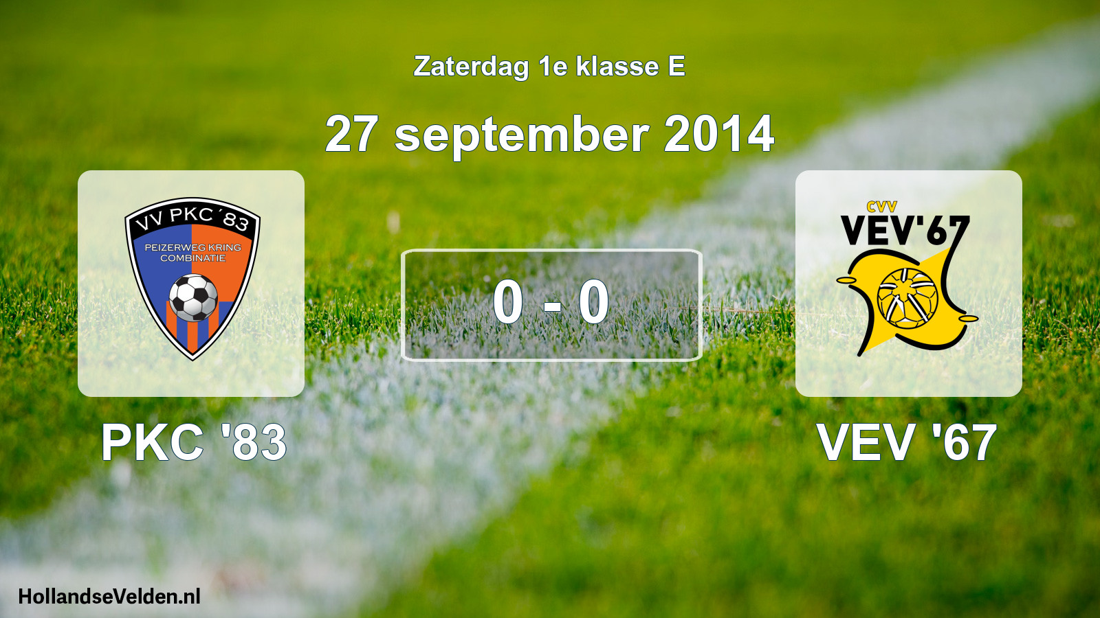 Total number of matches played: PKC '83 - VEV '67 0 - 0 (27 September 2014)