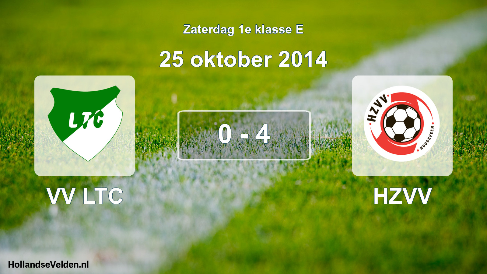 Total number of matches played: VV LTC - HZVV 0 - 4 (25 October 2014)