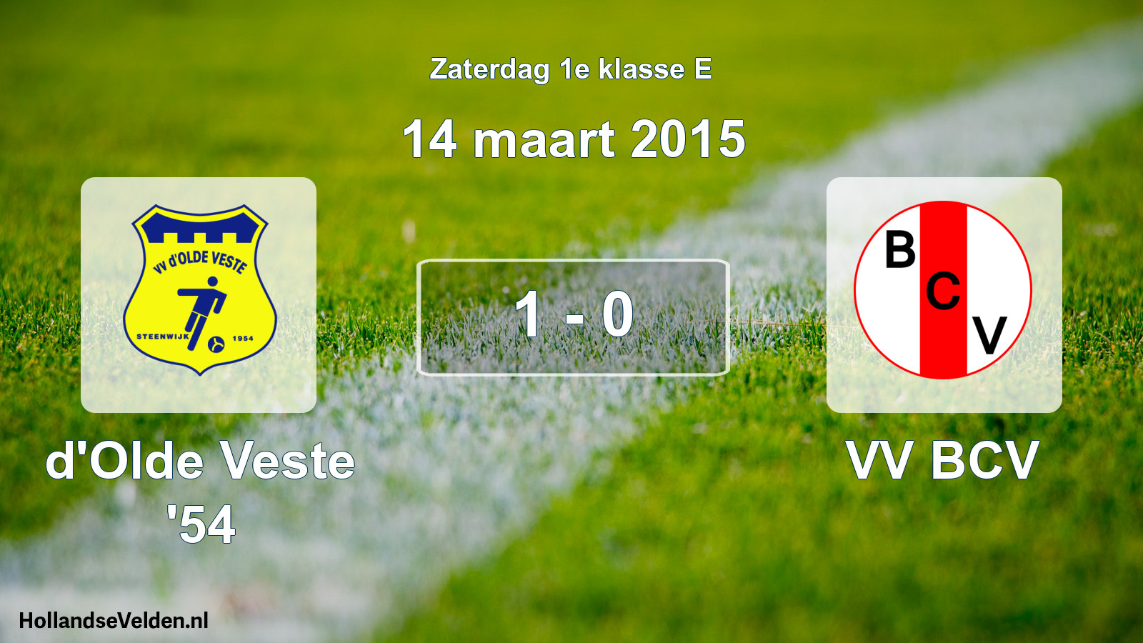 Total number of matches played: d'Olde Veste '54 - VV BCV 1 - 0 (14 March 2015)