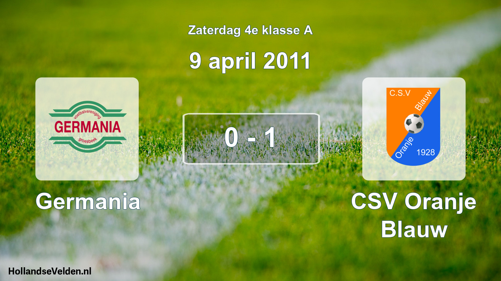 Total number of matches played: Germania - CSV Oranje Blauw 0 - 1 (9 April 2011)