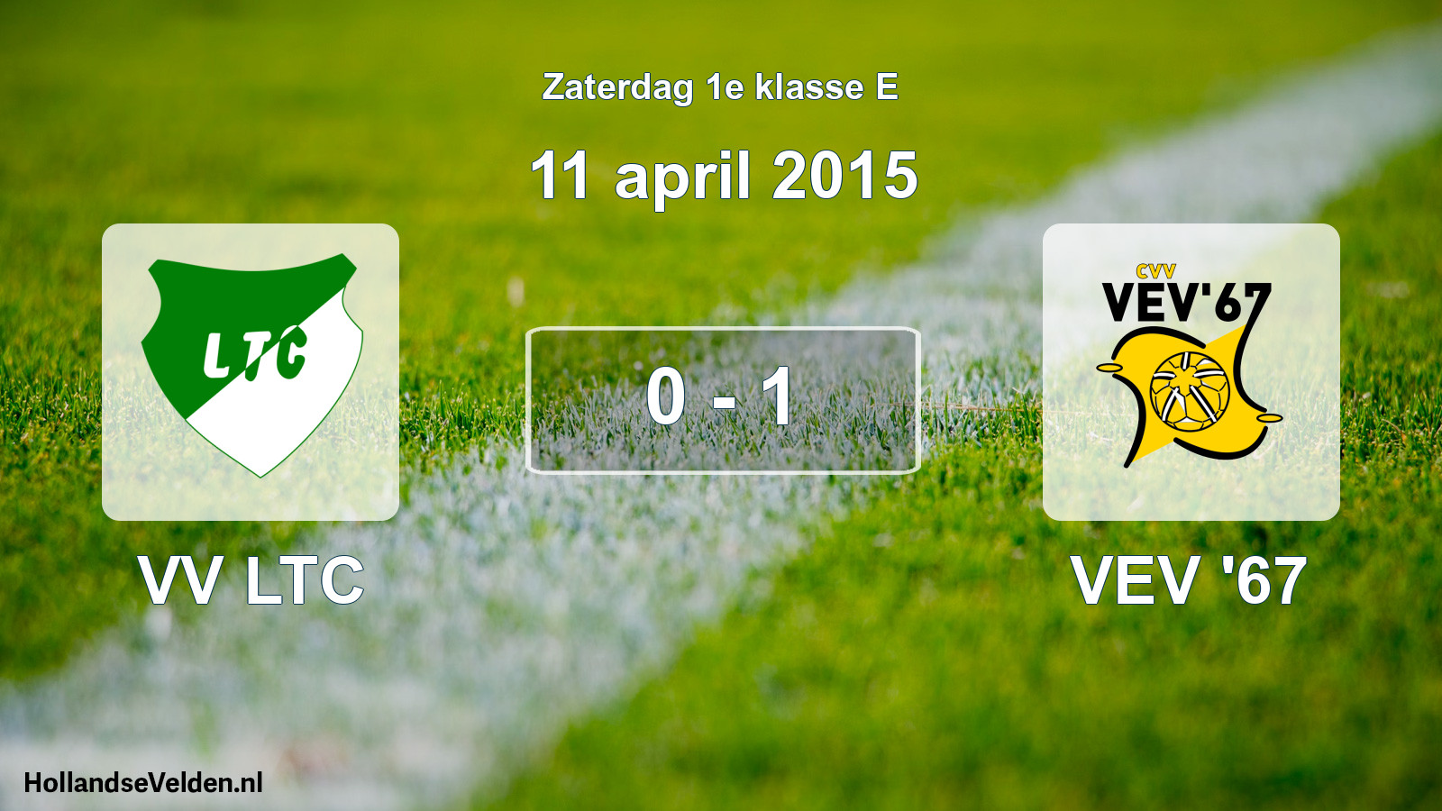 Total number of matches played: VV LTC - VEV '67 0 - 1 (11 April 2015)