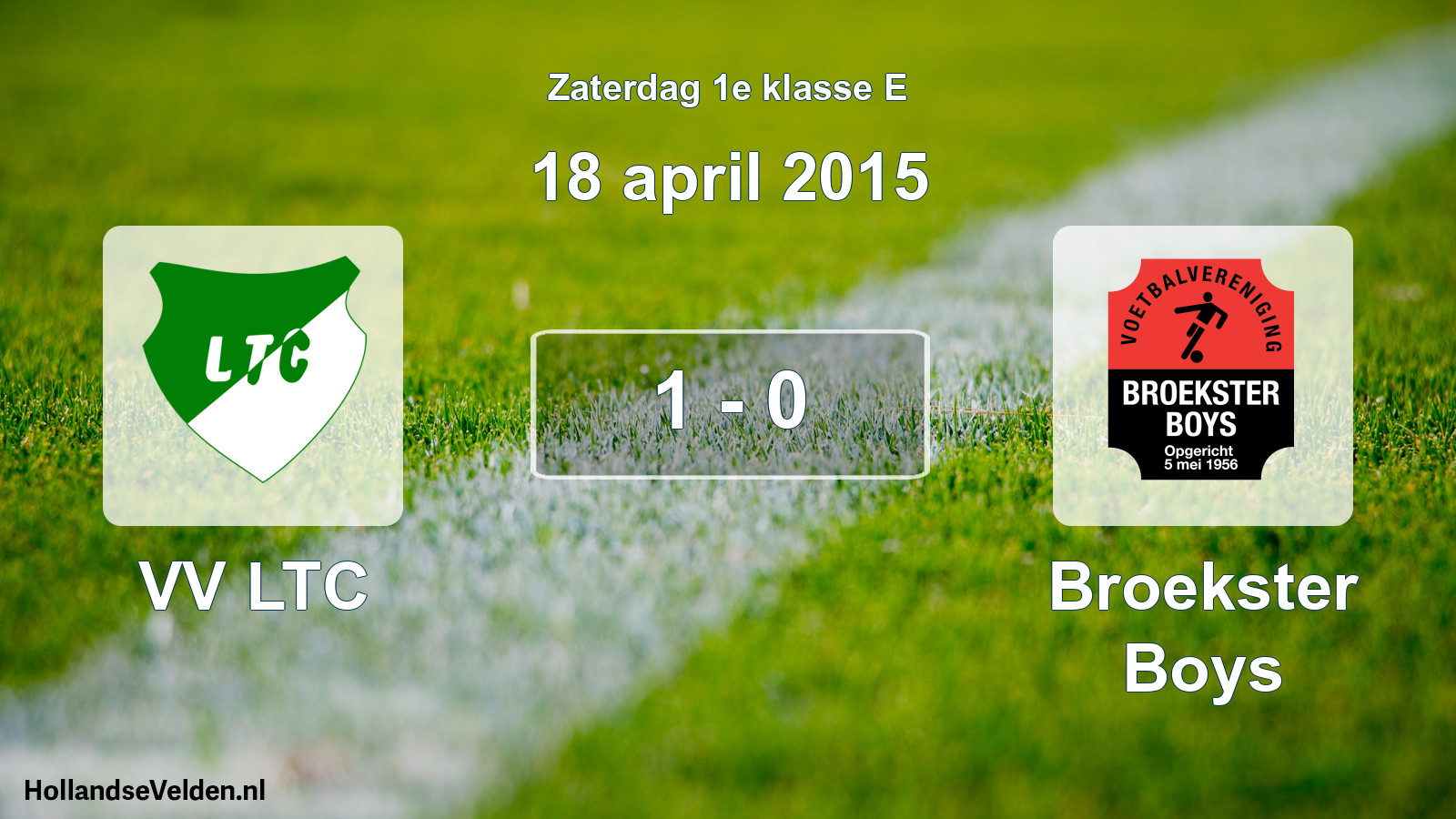 Total number of matches played: VV LTC - Broekster Boys 1 - 0 (18 April 2015)