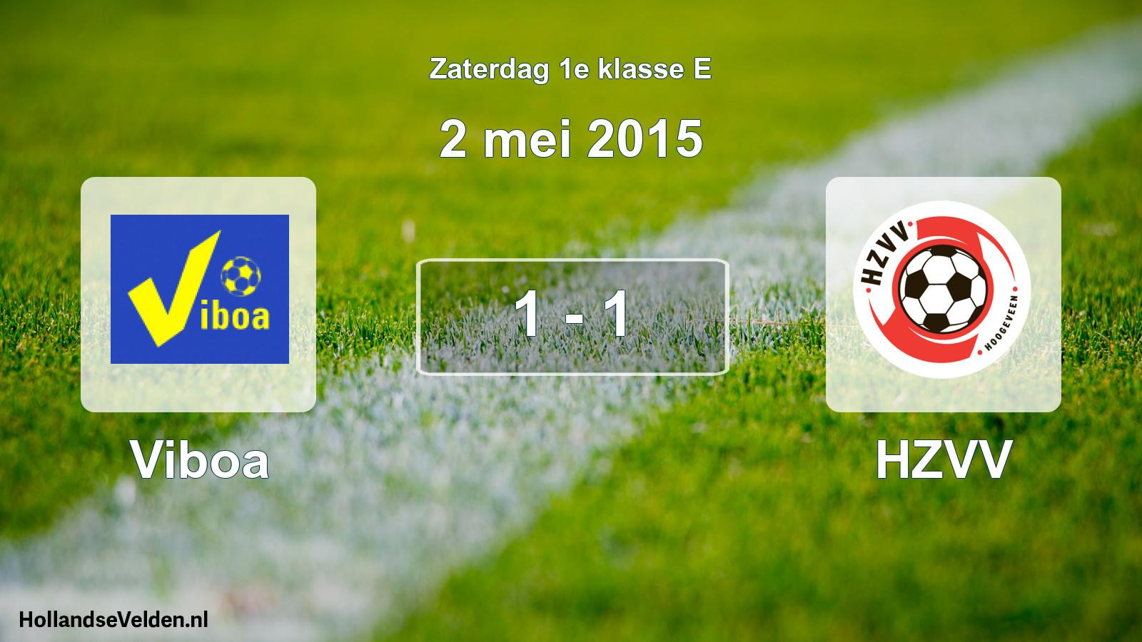 Total number of matches played: Viboa - HZVV 1 - 1 (2 May 2015)