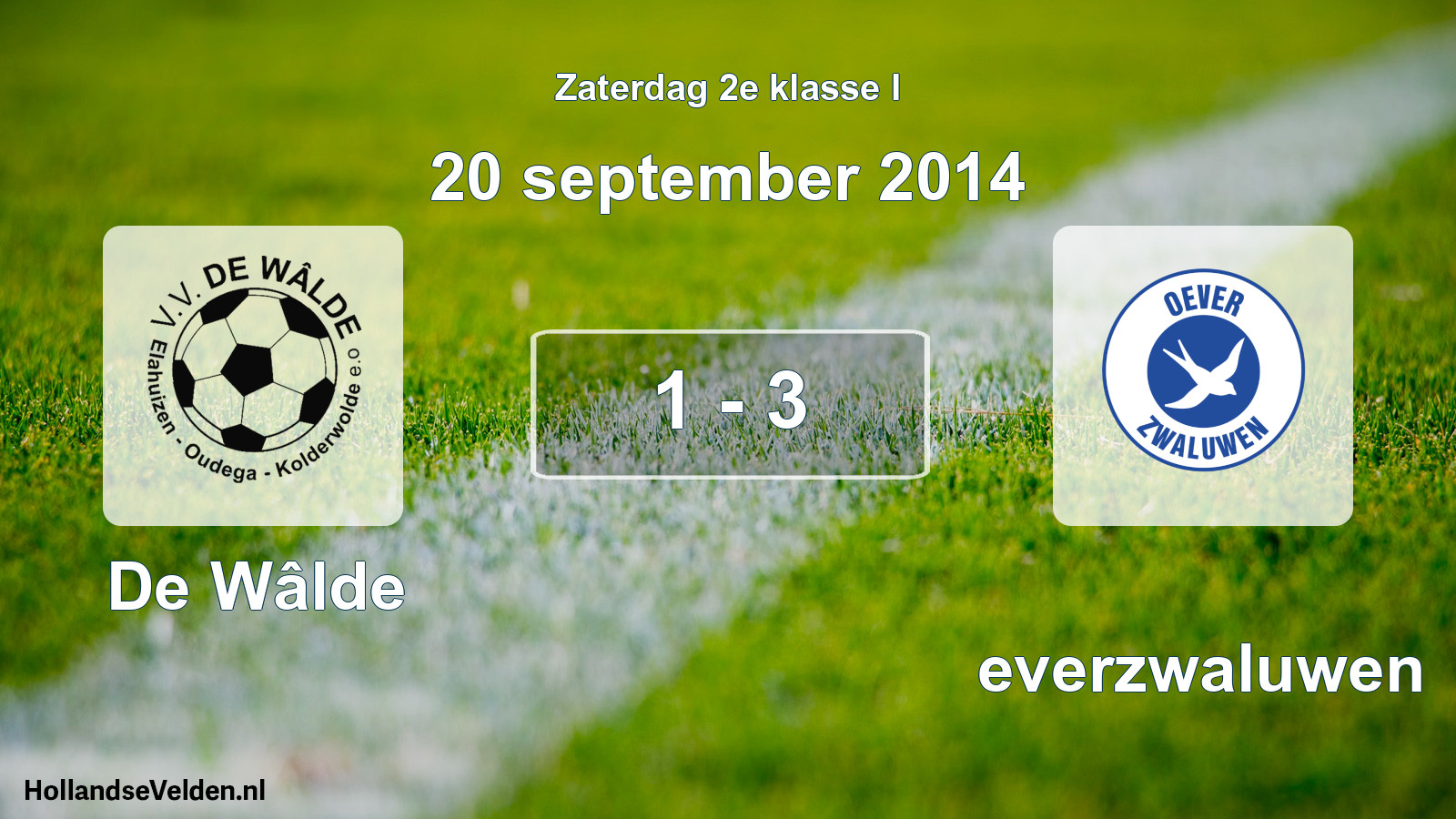Total number of matches played: De Wâlde - Oeverzwaluwen 1 - 3 (20 September 2014)