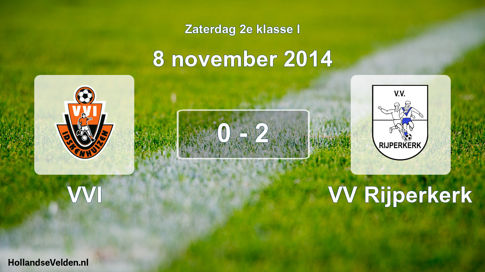 Total number of matches played: VVI - VV Rijperkerk 0 - 2 (8 November 2014)