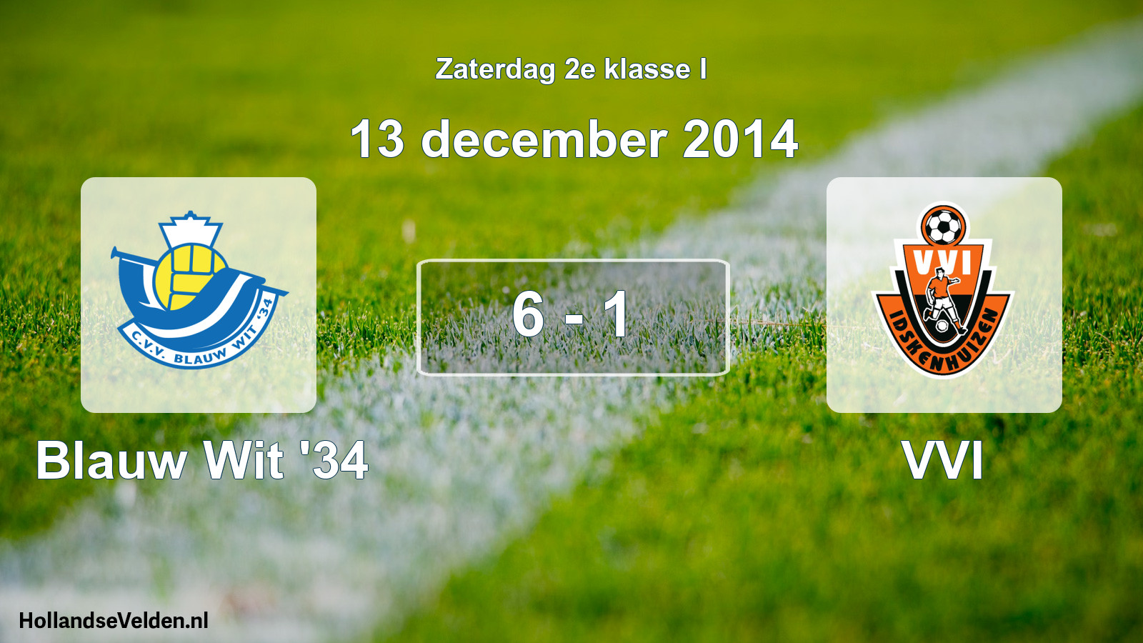 Total number of matches played: Blauw Wit '34 - VVI 6 - 1 (13 December 2014)