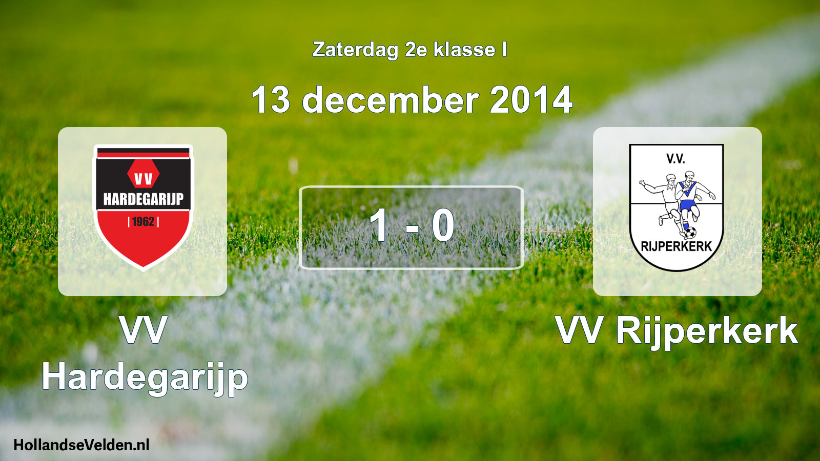 Total number of matches played: VV Hardegarijp - VV Rijperkerk 1 - 0 (13 December 2014)