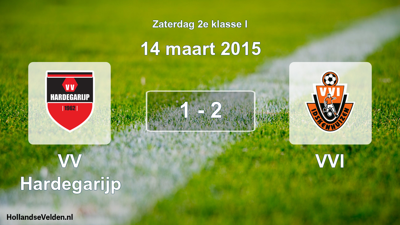 Total number of matches played: VV Hardegarijp - VVI 1 - 2 (14 March 2015)