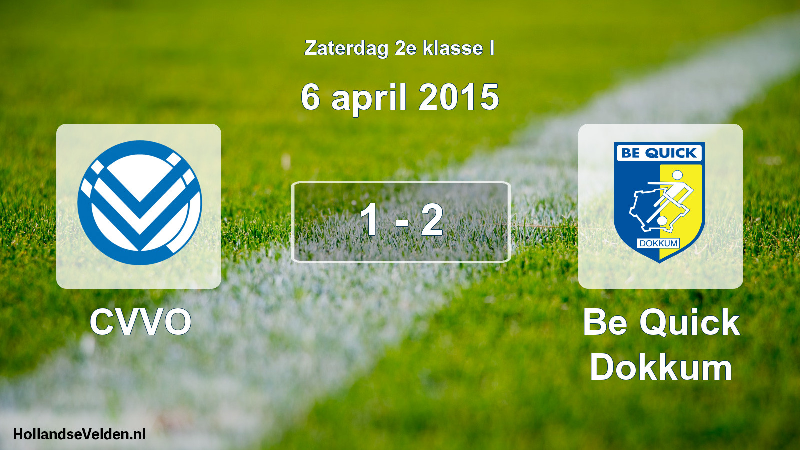 Total number of matches played: CVVO - Be Quick Dokkum 1 - 2 (6 April 2015)
