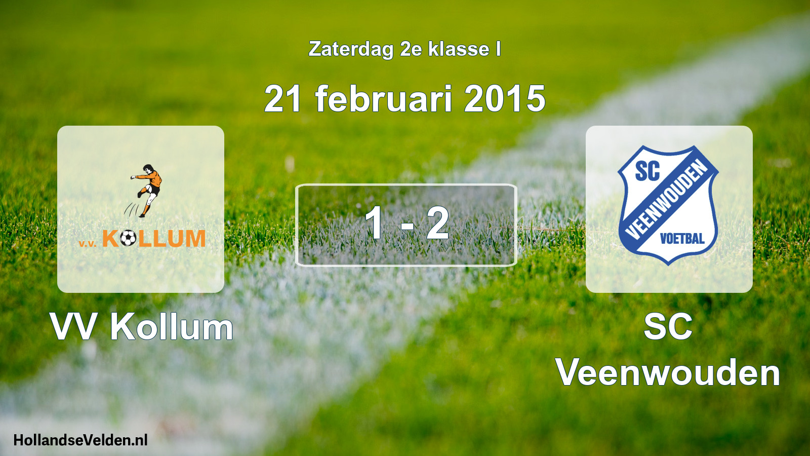 Total number of matches played: VV Kollum - SC Veenwouden 1 - 2 (21 February 2015)