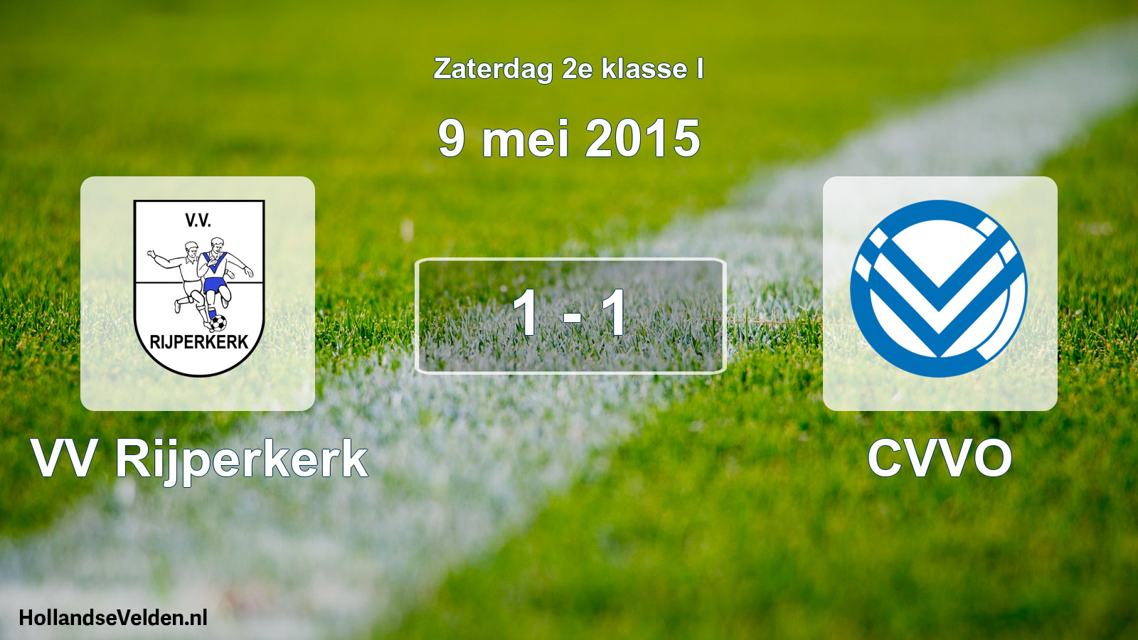 Total number of matches played: VV Rijperkerk - CVVO 1 - 1 (9 May 2015)