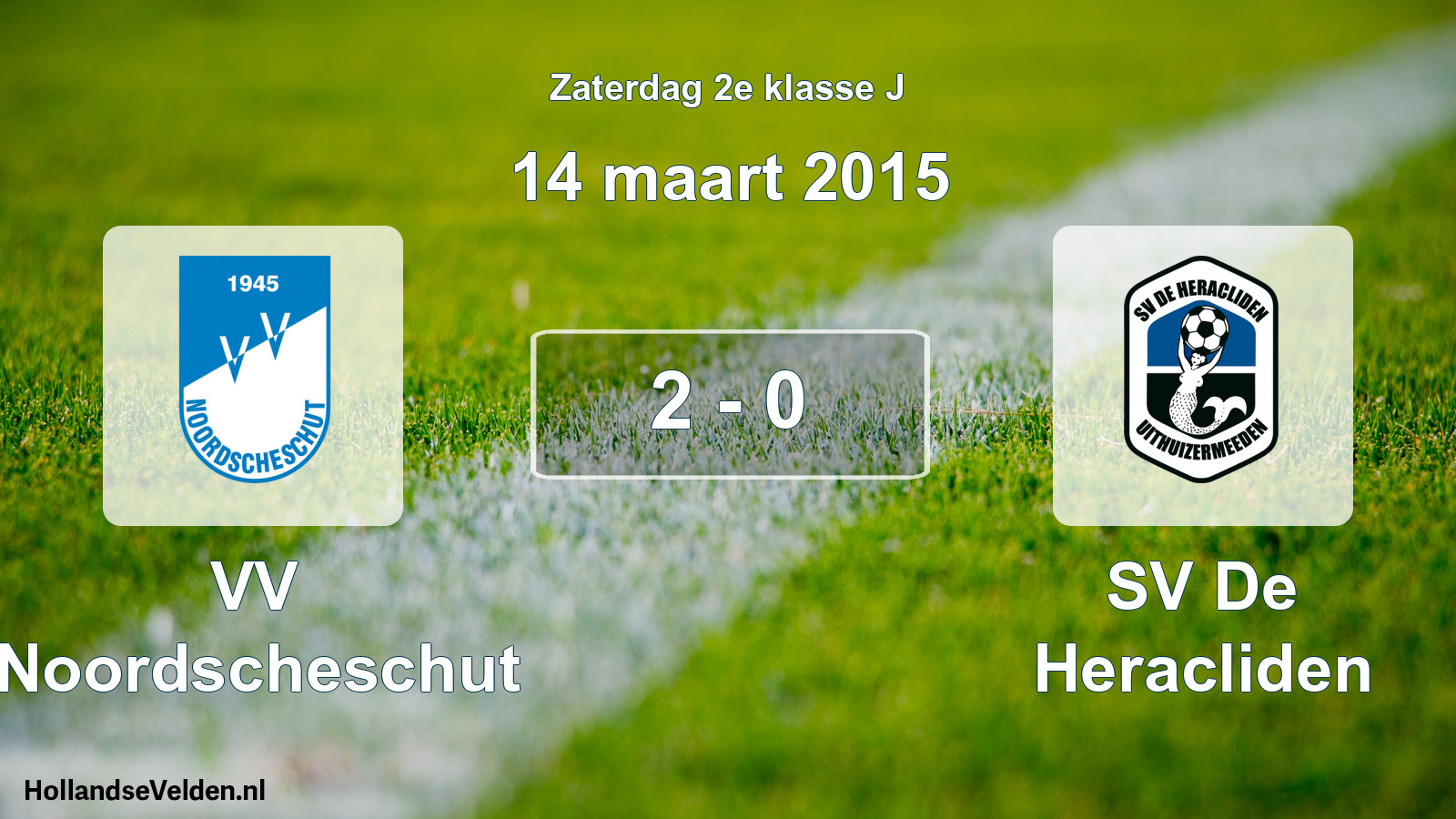 Total number of matches played: VV Noordscheschut - SV De Heracliden 2 - 0 (14 March 2015)