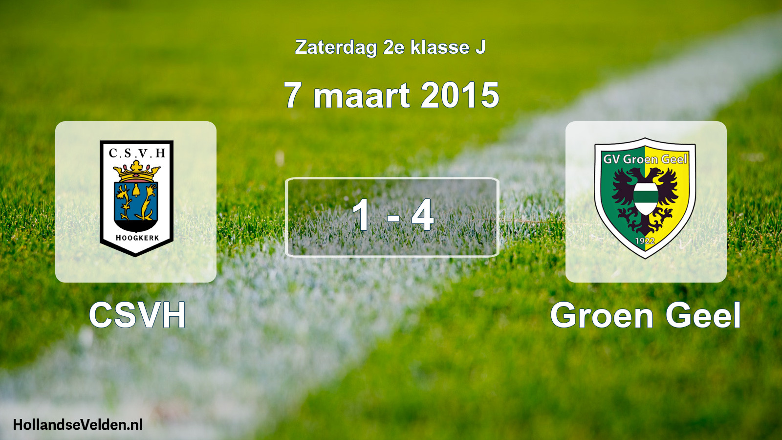 Total number of matches played: CSVH - Groen Geel 1 - 4 (7 March 2015)