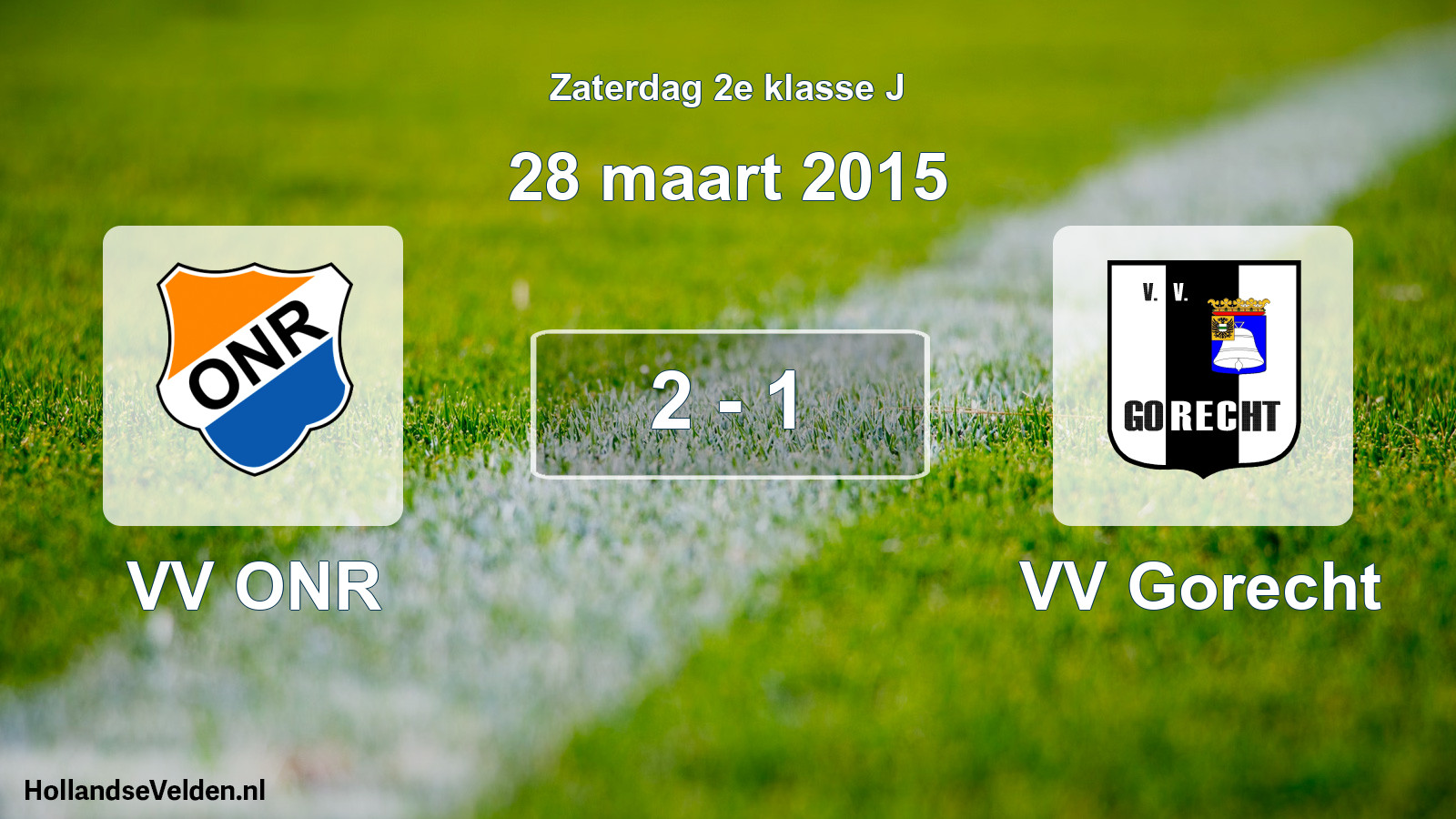 Total number of matches played: VV ONR - VV Gorecht 2 - 1 (28 March 2015)