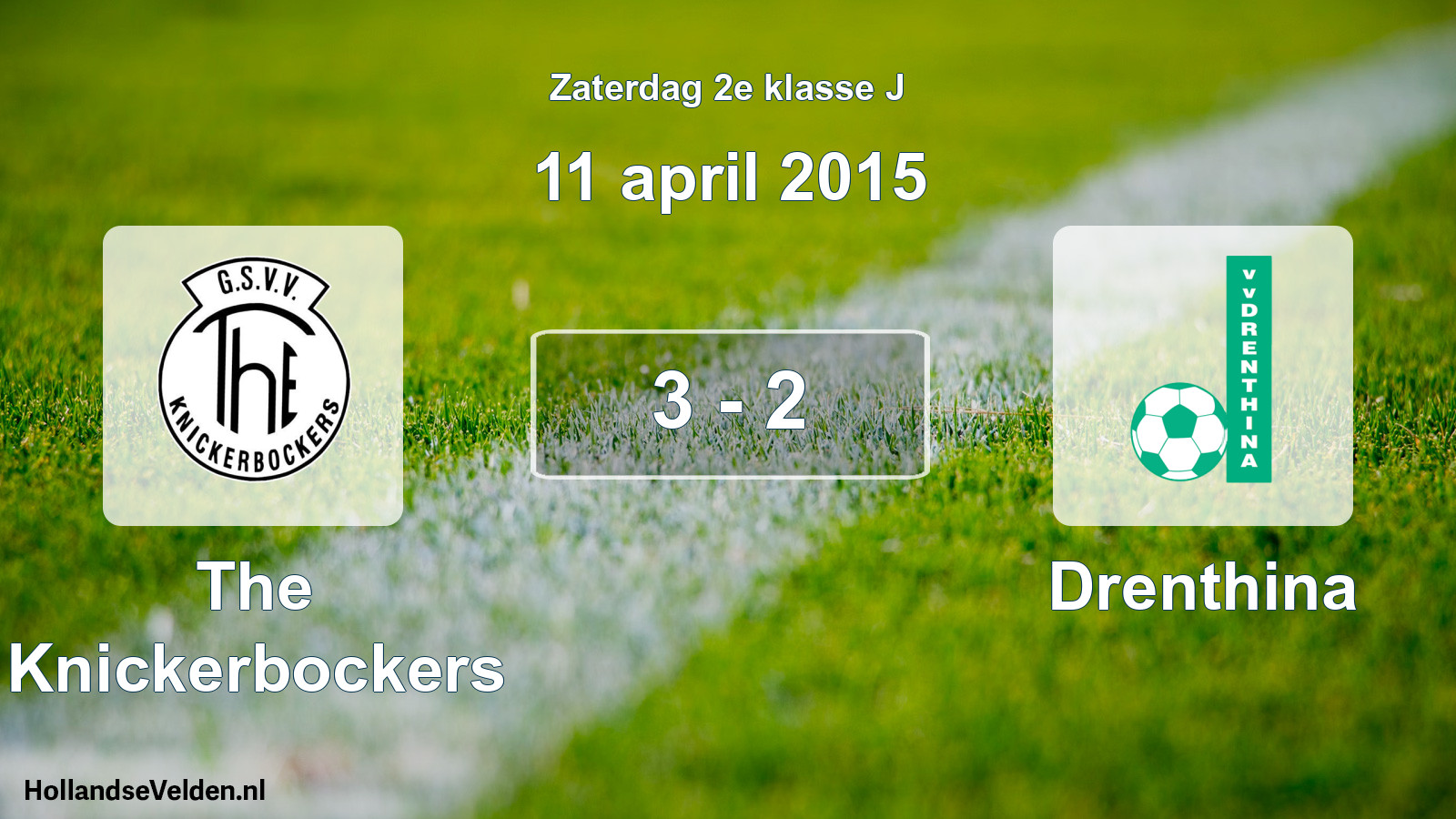 Total number of matches played: The Knickerbockers - Drenthina 3 - 2 (11 April 2015)